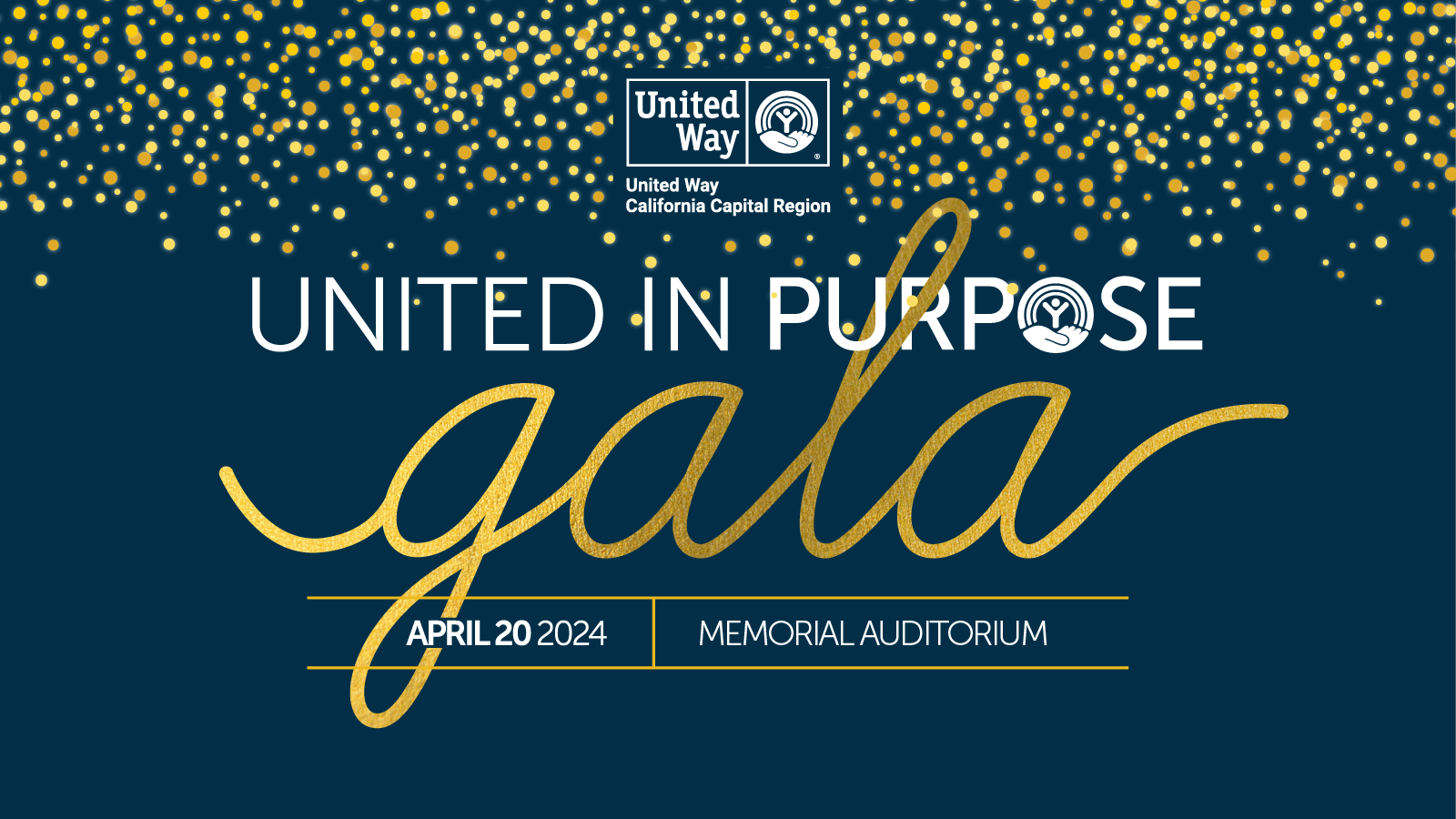 Events United Way California Capital Region   Gala 2024 One Cause Banner 